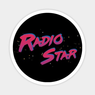 Radio Star Magnet